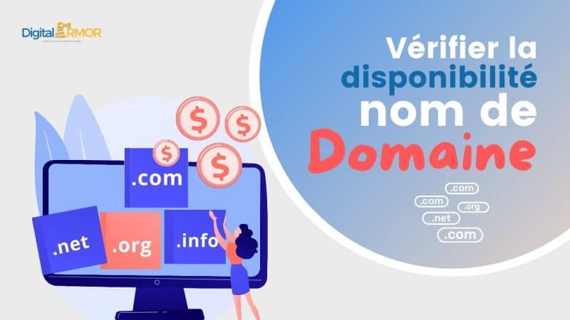 Comment vérifier la disponibilité d'un nom de domaine ? | Digital Armor